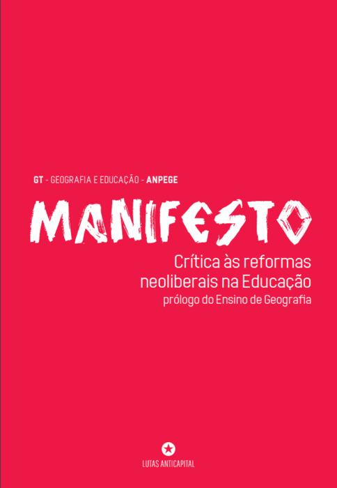 Manifesto: Crítica às reformas neoliberais na Educação prólogo do Ensino de Geografia